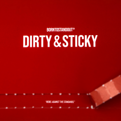 DIRTY & STICKY DISCOVERY KIT - BORNTOSTANDOUT®